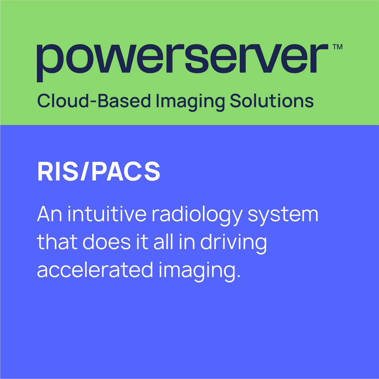 powerserver® RIS/PACS