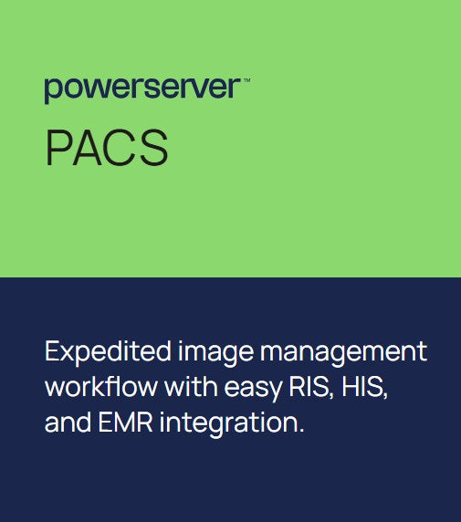 powerserver™ PACS